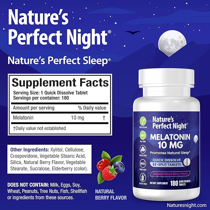 Nature's Perfect Night | Melatonin 10mg | 180 Quick Dissolve Tablets | Natural Mixed Berry Flavor |High Potency | Sugar Free | Vegan | Gluten Free | Value Size